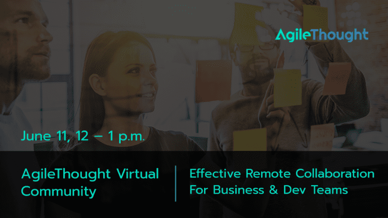 agilethought-virtual-community-effective-remote-collaboration-for-business-dev-teams-training