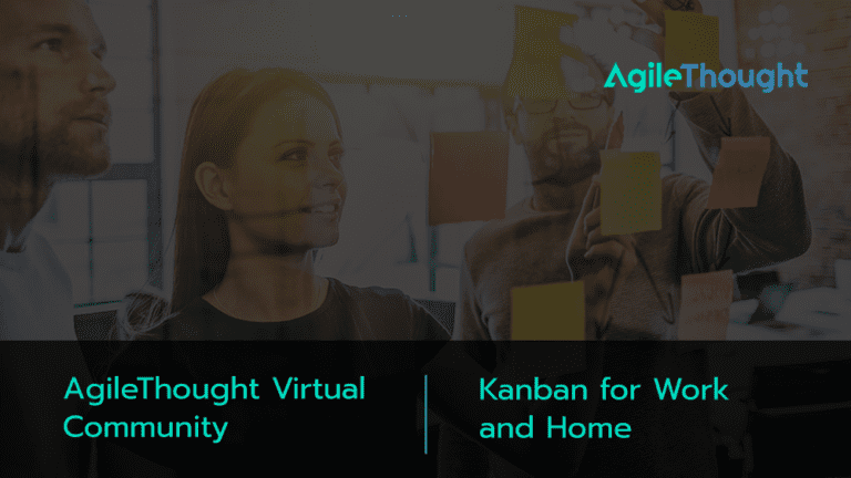agilethought-virtual-community-kanban-work-home